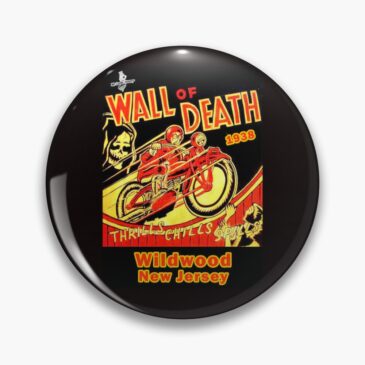 Wall of Death Button Mr Local History