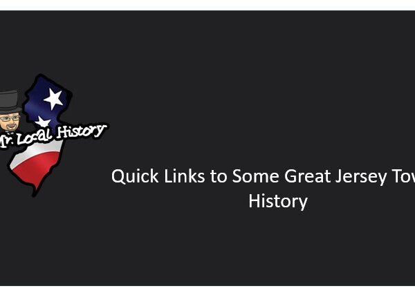 Quicklinks – Tracking History From Selected Jersey Towns
