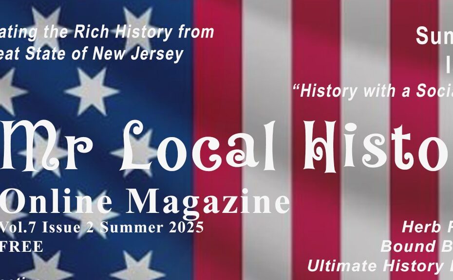 Mr local history magazine Vol 7 Issue 2 Summer 2025 top 1