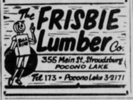 Frisbee Lumber Pocono Lake and Stroudsburg ad