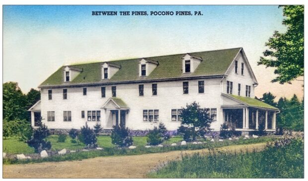 Pines Hotel Route 940 1928 Became Mountaintop Lodge