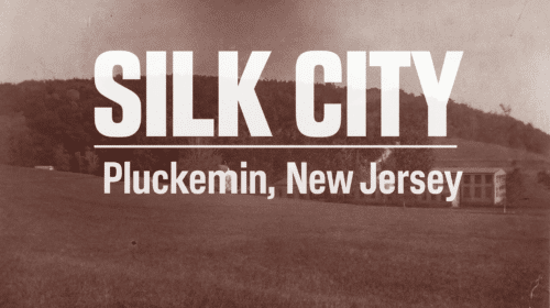 Pluckemin NJ Silk City