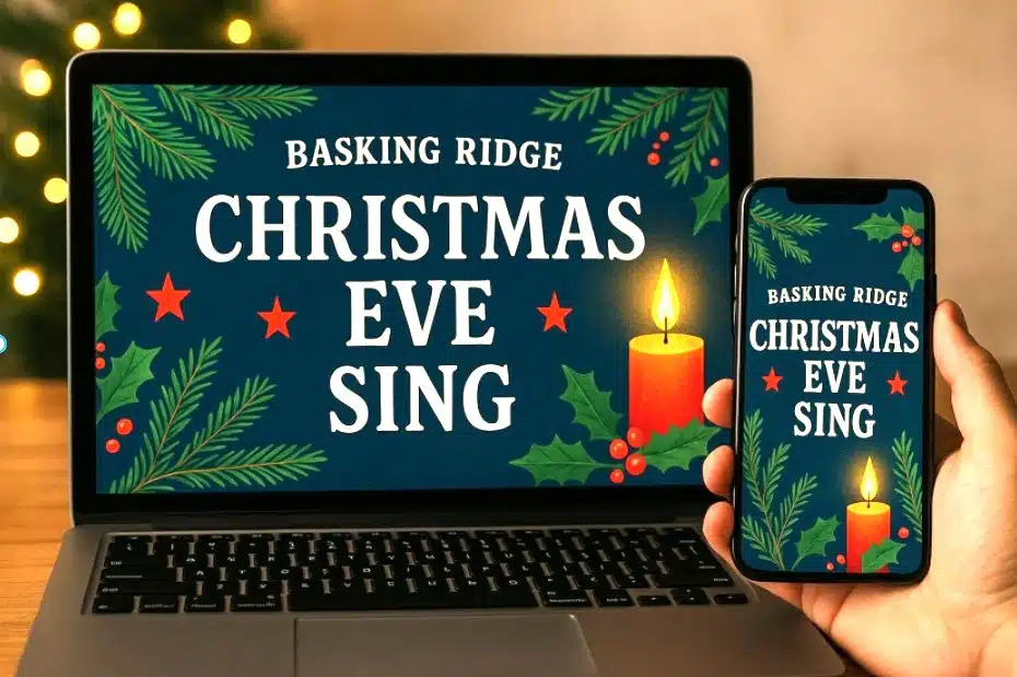 Basking Ridge Christmas Eve Sing 7PM - Watch on Your TV or Device