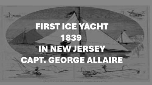 1839 First Ice Yacht in New Jersey Mr Local History Project