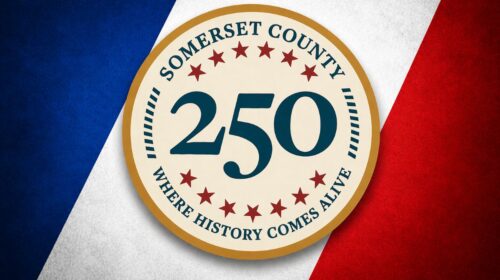 Somerset County 250 Updates Mr Local History
