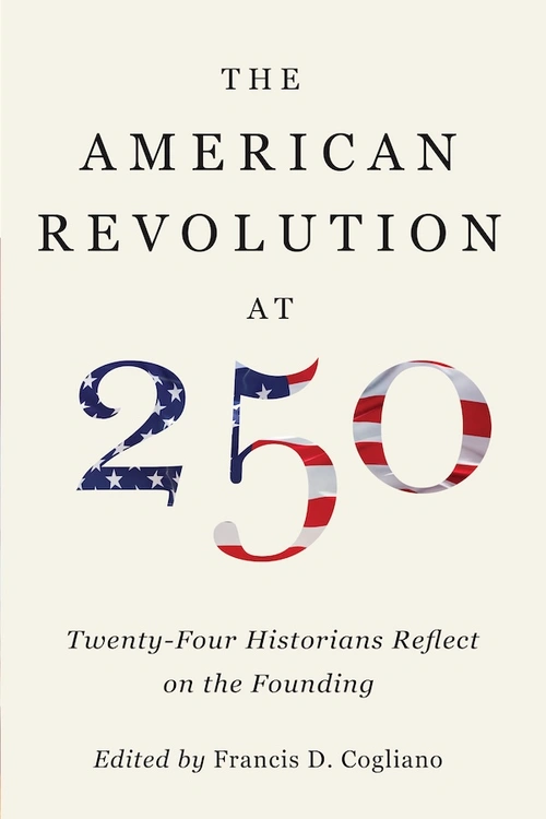 American Revolution at 250 Book